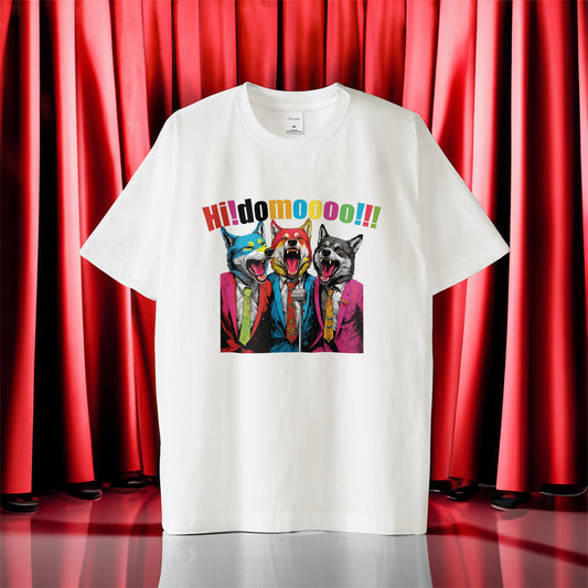 T-shirt  "Hi!domooo!!! はいどーも!!!”